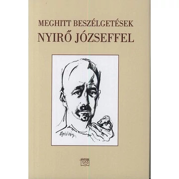 Meghitt beszélgetések Nyirő Józseffel - Medvigy Endre
