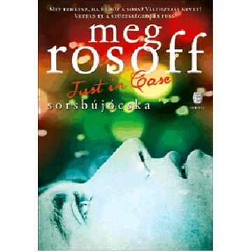 Just in Case - Sorsbújócska - Meg Rosoff