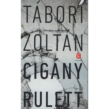 Cigány rulett - Tábori Zoltán