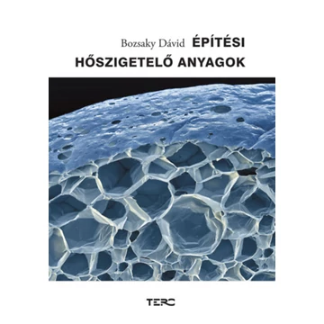 Építési hőszigetelő anyagok - Bozsaky Dávid