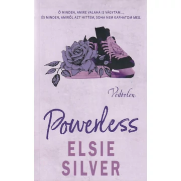 Powerless - Védtelen - (Különleges kiadás) - Elsie Silver