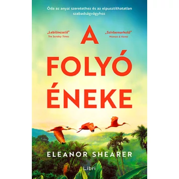 A folyó éneke - (Különleges kiadás) - Eleanor Shearer