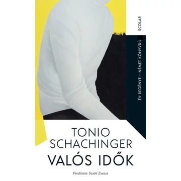 Valós idők - Tonio Schachinger