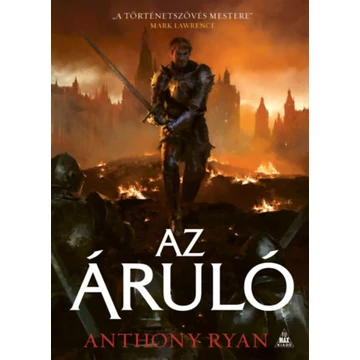 Az áruló - Anthony Ryan