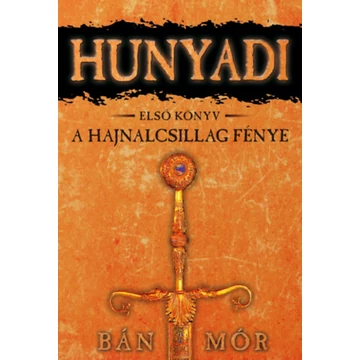 A Hajnalcsillag fénye - Bán Mór