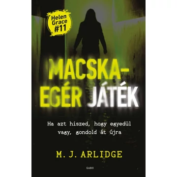 Macska-egér játék - M.J. Arlidge