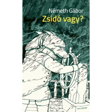 Zsidó vagy? - Németh Gábor