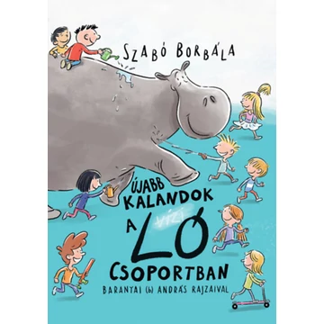 Újabb kalandok a Ló csoportban - Szabó Borbála