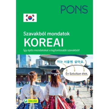 PONS Szavakból mondatok - Koreai - Így építs mondatokat a legfontosabb szavakból! - Yoomi Thesing