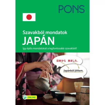 PONS Szavakból mondatok - Japán - Így építs mondatokat a legfontosabb szavakból! - Martina Ebi