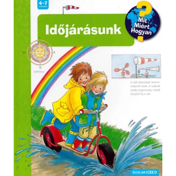 Időjárásunk - Mit? Miért? Hogyan? 4. - Weinhold Angela