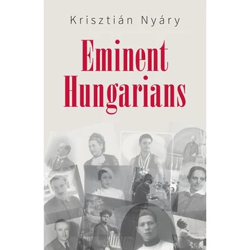 Eminent Hungarians - Krisztián Nyáry