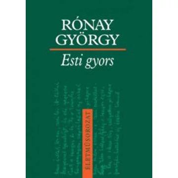 Esti gyors - Regény - Rónay György
