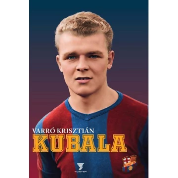 Kubala - Varró Krisztián