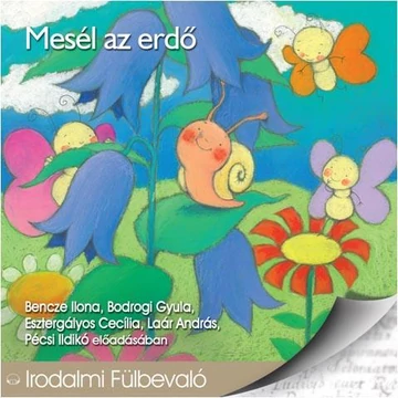 MESÉL AZ ERDŐ - HANGOSKÖNYV