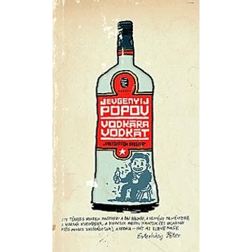 Vodkára Vodkát - Popov