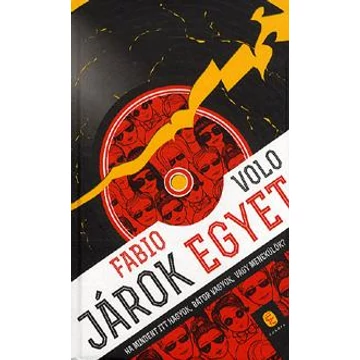 Járok egyet - Volo Fabio