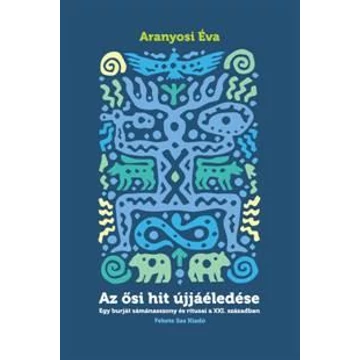 AZ ŐSI HIT ÚJJÁÉLEDÉSE -ÜKH 2016 - ARANYOSI ÉVA