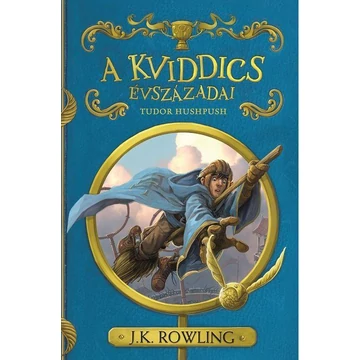 A kviddics évszázadai - J.K.Rowling