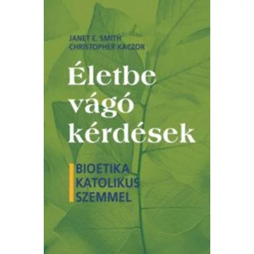 Életbe vágó kérdések