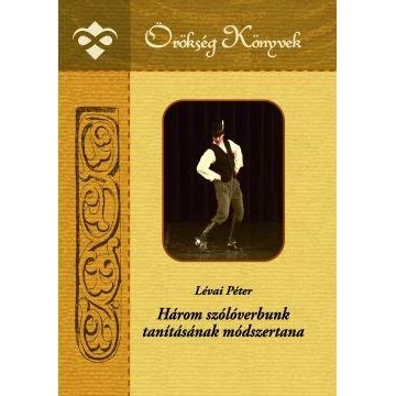 Három szólóverbunk tanításának módszertana - Lévai Péter