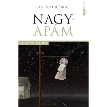 Nagyapám - Halmai Róbert