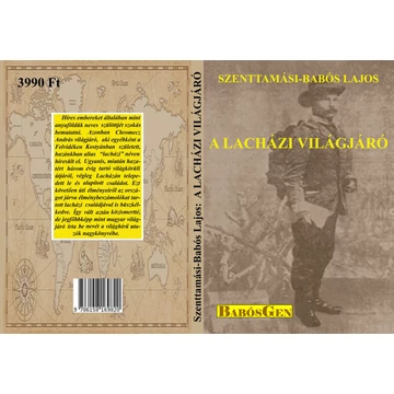 A lacházi világjáró - Dr. Szenttamási-Babós Lajos