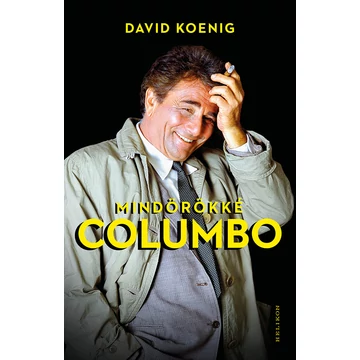 Mindörökké Columbo - Koenig David