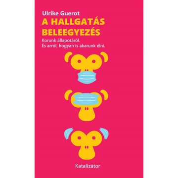 A hallgatás beleegyezés