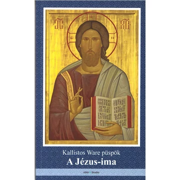 A Jézus-ima - Kallistos Ware püspök
