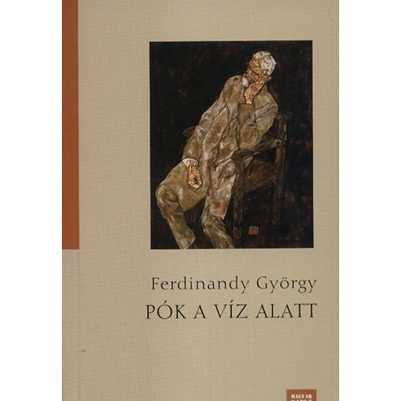 Pók a víz alatt - Ferdinandy György