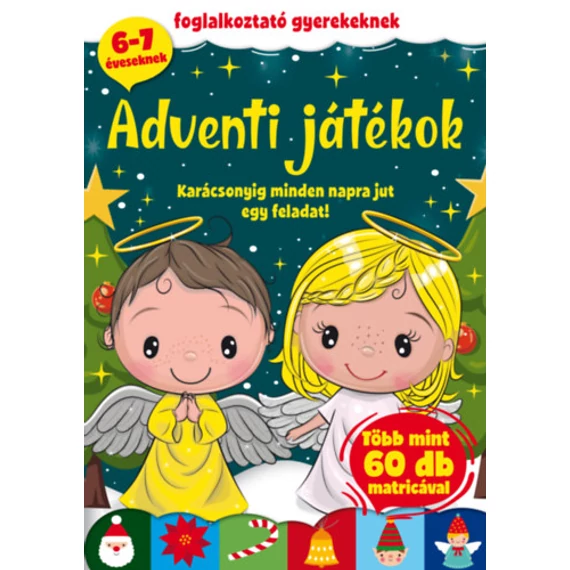 Adventi Játékok - Foglalkoztató gyerekeknek - Karácsonyig minden napra jut egy feladat!