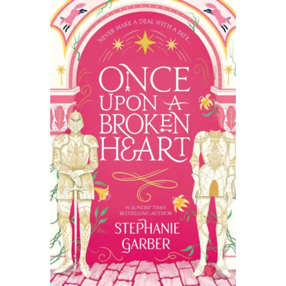 Once Upon a Broken Heart - Stephanie Garber