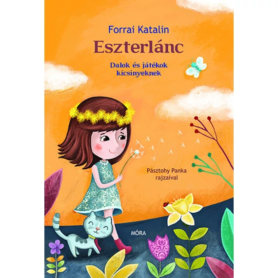 Eszterlánc - Dalok és játékok kicsinyeknek - Forrai Katalin