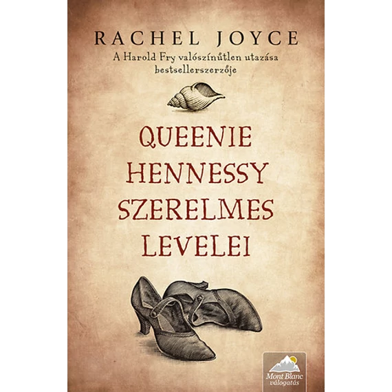 Queenie Hennessy szerelmes levelei - Rachel Joyce