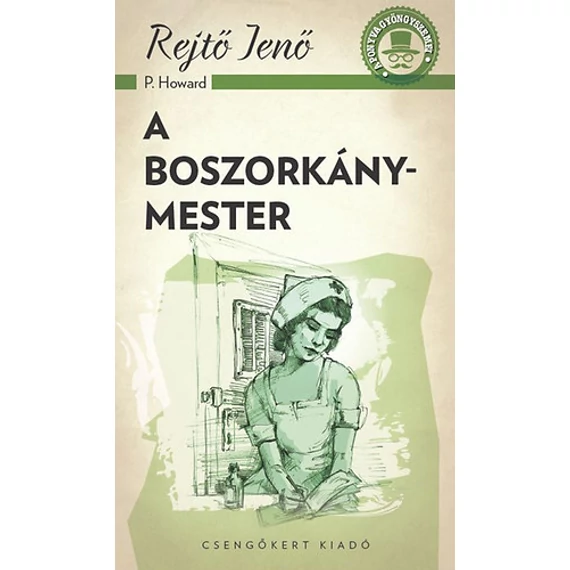 A boszorkánymester - Rejtő Jenő