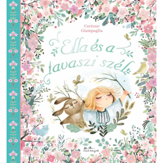 Ella és tavaszi szél - Corinne Giampaglia