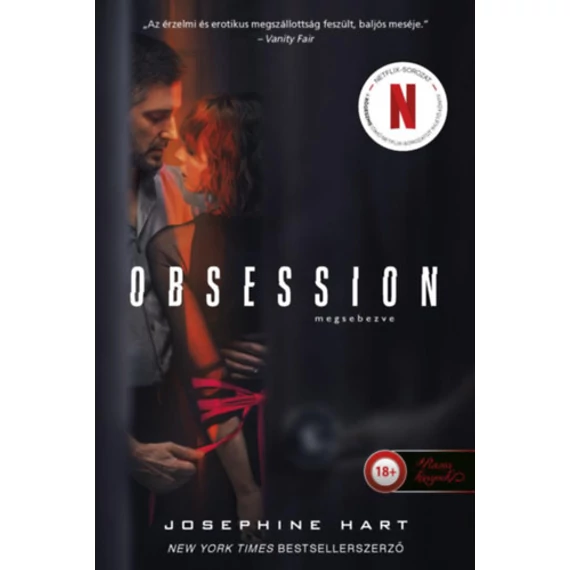 Obsession - Megsebezve - Josephine Hart