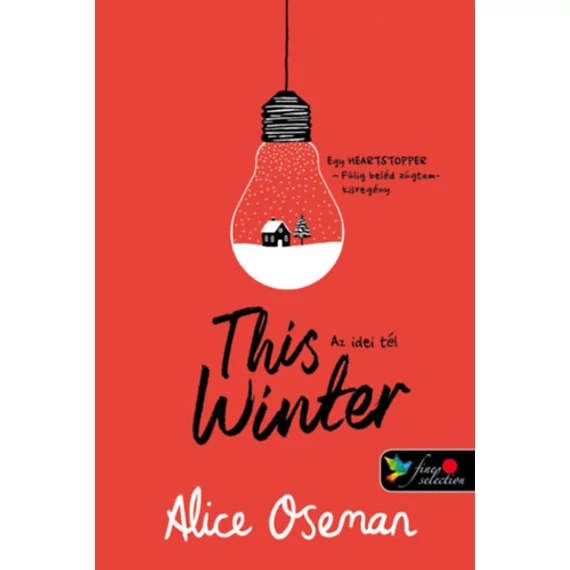 This Winter - Az idei tél - brit borítóval - Alice Oseman