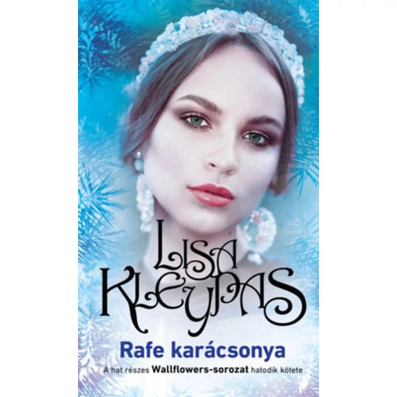 Rafe karácsonya - Wallflowers 6. - Lisa Kleypas