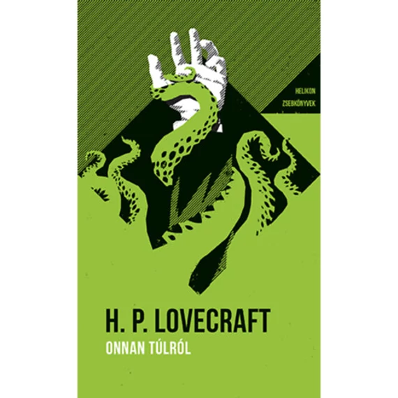 Onnan túlról - Helikon Zsebkönyvek 74. - H.P. Lovecraft