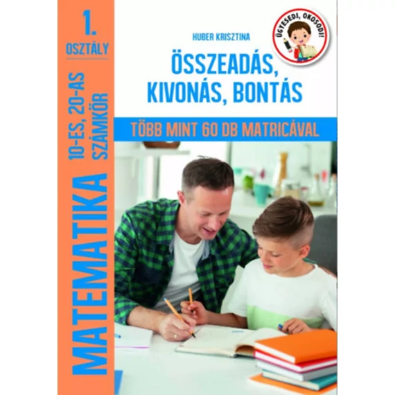 Matematika 10-es, 20-as számkör - Összeadás, kivonás, bontás - Huber Krisztina