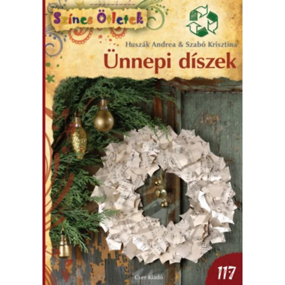Ünnepi díszek - Huszák Andrea