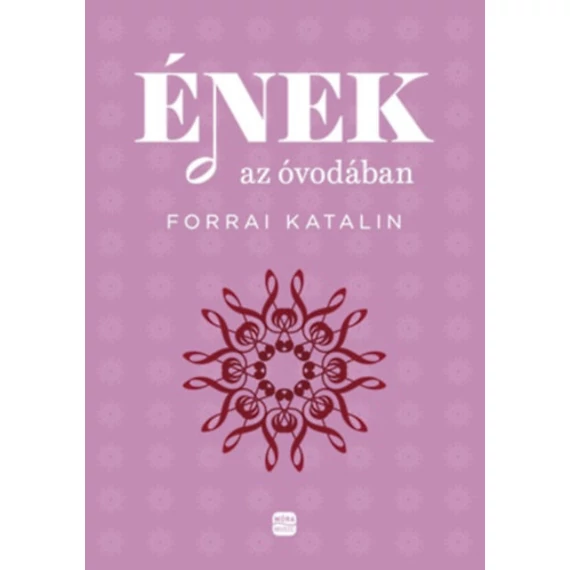 Ének az óvodában - Forrai Katalin