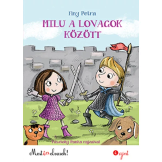 Milu a lovagok között - Finy Petra