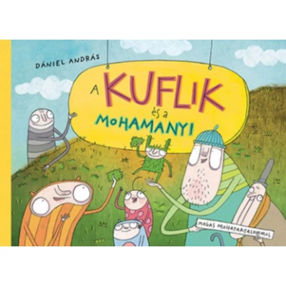 A kuflik és a mohamanyi - Dániel András