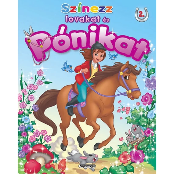 Színezz lovakat és pónikat! 2. - Vágta