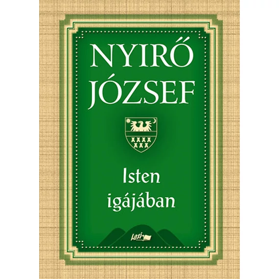Isten igájában - Nyirő József