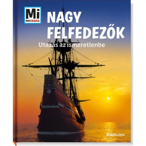 Nagy felfedezők - Utazás az ismeretlenbe - Karin Finan