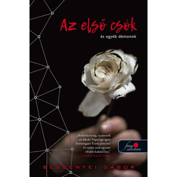 Az első csók és egyéb démonok - Bessenyei Gábor